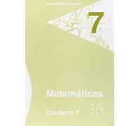 Matemáticas. Cuaderno 7 (Los cuadernos de Maria Antònia Canals) - 9788492748600