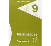 Matemáticas. Cuaderno 9 (Los cuadernos de Maria Antònia Canals) - 9788492748624