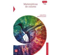 Matemáticas de colores | Amanda Montejano