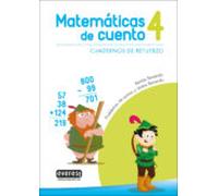 matemáticas de cuento 4. cuadernos de refuerzo