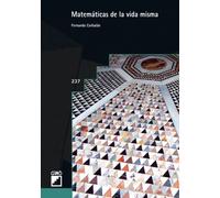 Matemáticas de la vida misma: 237 (Didáctica de las matemáticas)