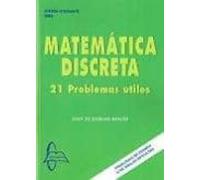 Matematicas Discretas: 21 Problemas Utiles