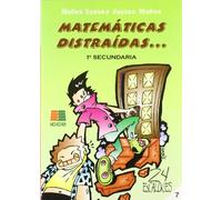 Matematicas Distraidas 1º Secund (SIN COLECCION)