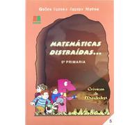 Matematicas Distraidas... (5º Primaria)