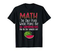 Matemáticas donde la gente compra 66 sandías y no es de extrañar Camiseta