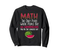 Matemáticas donde la gente compra 66 sandías y no es de extrañar Sudadera