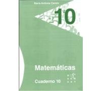Matemáticas. Cuaderno 10 (Los cuadernos de Maria Antònia Canals) - 9788492748648
