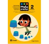 Matematicas Educacion Primaria Matepractic 2 Proyecto Matepractic Cata