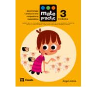 Matemáticas Educacion Primaria Matepractic 3 (ed 2015) Cataluña/ Balea