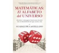 Matematicas: El Alfabeto Del Universo