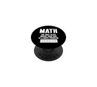 Matemáticas El único Lugar Donde tu Edad es un Problema matemático PopSockets PopGrip Adhesivo