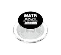Matemáticas El único Lugar Donde tu Edad es un Problema matemático PopSockets PopGrip para MagSafe