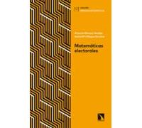 Matematicas Electorales: Claves Para Interpretar Sondeos Y Elecciones