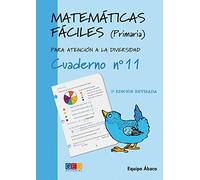 Matemáticas fáciles 11 / Editorial GEU / 4º Primaria / Mejora la resolución de ejercicios matemáticos / Recomendado como apoyo / Actividades sencillas (SIN COLECCION)