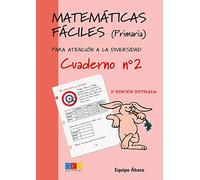 Matemáticas fáciles 2 / Editorial GEU / 1º Primaria / Mejora la resolución de ejercicios matemáticos / Recomendado como apoyo (MATEMATICAS FACILES)