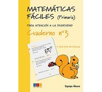 Matemáticas fáciles 3 / Editorial GEU / 1º Primaria / Mejora la resolución de ejercicios matemáticos / Recomendado como apoyo (MATEMATICAS FACILES)