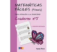Matemáticas fáciles 5 / Editorial GEU / 2º Primaria / Mejora la resolución de ejercicios matemáticos / Recomendado como apoyo / Actividades sencillas (MATEMATICAS FACILES)