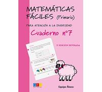 Matemáticas fáciles 7 / Editorial GEU / 3º Primaria / Mejora la resolución de ejercicios matemáticos / Recomendado como apoyo / Actividades sencillas (MATEMATICAS FACILES)