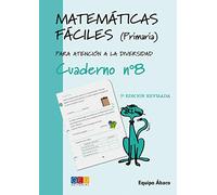 Matemáticas fáciles 8 / Editorial GEU / 3º Primaria / Mejora la resolución de ejercicios matemáticos / Recomendado como apoyo / Actividades sencillas