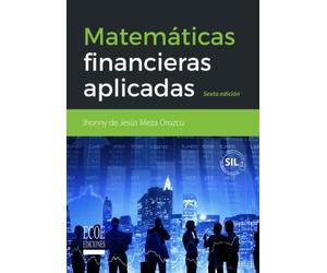 Matemáticas financieras aplicadas