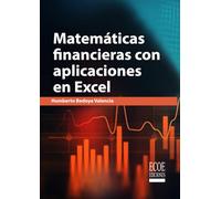 Matemáticas financieras con aplicaciones en Excel