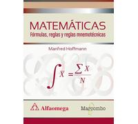 MATEMÁTICAS Fórmulas, reglas y reglas mnemotécnicas (ALFAOMEGA)