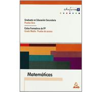 Matemáticas. Graduado en educación secundaria (prueba libre). Ciclos formativos de fp (grado medio: prueba de acceso). (Acceso A Ciclos Formativos) - 9788483113967