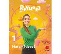Matemáticas I. 1 Bachillerato. Revuela