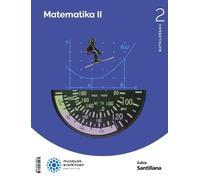 Matematicas ii 2bch construyendo mundos zubia (MUNDUAK ERAIKITZEN)