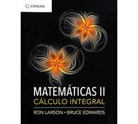 Matematicas Ii Calculo Diferencial: Clculo integral (GENERAL)