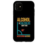 Matemáticas Nerd Alcohol & Cálculo No Mezclar el Humor matemático Carcasa para iPhone 11