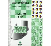 Matematicas. Nivel 3. Adaptacion Curricu (ADAPTACIONES CURRICULARES PARA ESO)