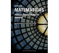 Matemáticas para el florecimiento humano: 78 (Fuera de colección)