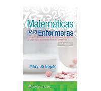 Matemáticas para enfermeras: Guía de bolsillo para el cálculo de dosis y la preparación de medicamentos