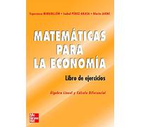 MATEMATICAS PARA LA ECONOMIA.Algebra Lineal y Calculo Diferencial.Libro - 9788448140717 (SIN COLECCION)