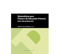 Matemáticas Para Primero De Educación Primaria. Libro Del Profeso Rado