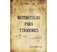 Matematicas Para Tiradores