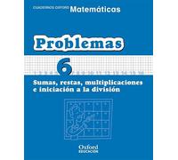 Matemáticas Primaria Cuadernos de Problemas 6