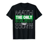 Matemáticas Solo Materia Que Cuenta Profesor de Matemáticas Diversión Matemáticas Camiseta
