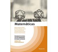 Matemáticas. Temario Pruebas de Acceso a Ciclos Formativos de Grado Superior