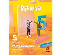 Matemáticas. Trimestres temáticos. 5 Primaria. Revuela. Galicia