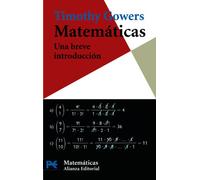 Matemáticas: una breve introducción: Una breve introduccion / A Very Short Introduction (El Libro De Bolsillo - Ciencias)