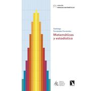 Matemáticas y estadística: 35 (Miradas Matemáticas)