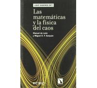 Matematicas Y Fisica Del Caos