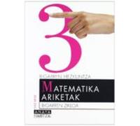 Matematika Ariketak 3 Educación Secundaria Obligatoria - Segundo Ciclo