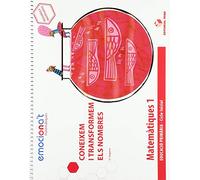 Matemàtiques 1 EPO. Coneixem i transformem els nombres - Emociona't (SIN COLECCION)