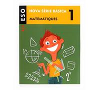 Matemàtiques. 1 ESO. Nova Sèrie Bàsica (SIN COLECCION)