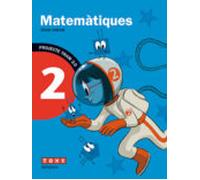 Matemàtiques 2 2º Educacion Primària Tram 2.0