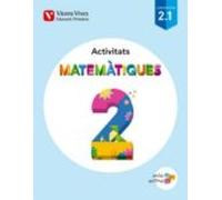 Matemàtiques 2º Educacion Primaria. Activitats 1 2 I 3 (aula Activa) I