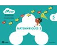 Matemàtiques 3. 5 Anys A Volar! Cataluña/baleares